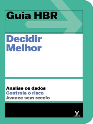 cover image of Guia HBR Decidir Melhor